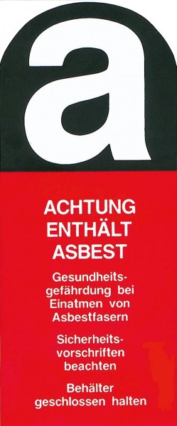 Aufkleber mit Asbest Warnhinweis, 1866